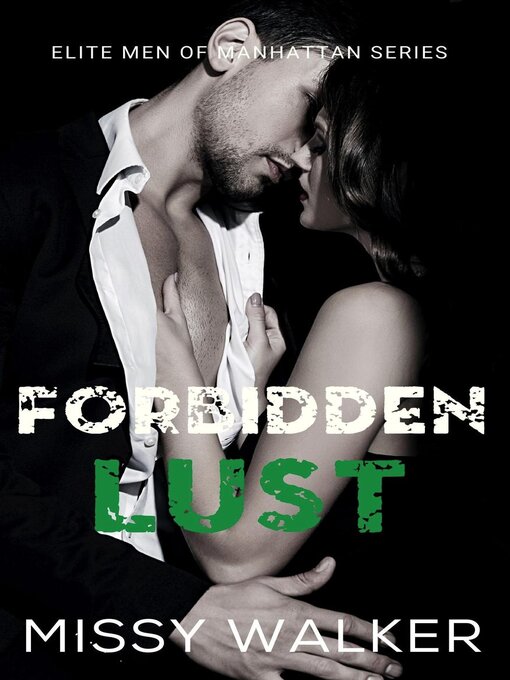 Title details for Forbidden Lust by Missy Walker - Available